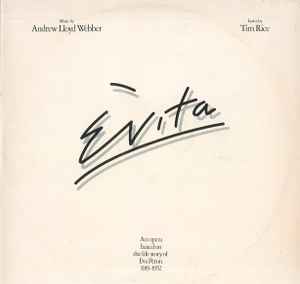 Andrew Lloyd Webber And Tim Rice - Evita