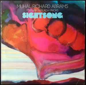 Muhal Richard Abrams Featuring Malachi Favors - Sightsong