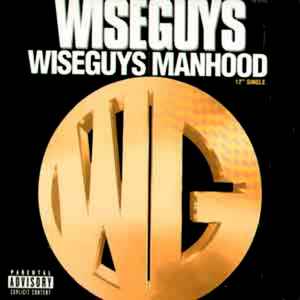 Wiseguys - Wiseguys / Manhood