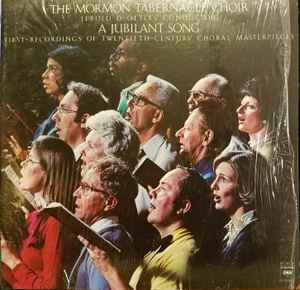 Mormon Tabernacle Choir - A Jubilant Song