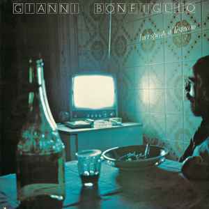 Gianni Bonfiglio - Luci Spente A Testaccio