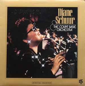 Diane Schuur & Count Basie Orchestra -  Diane Schuur And The Count Basie Orchestra