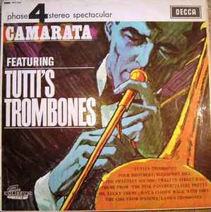 Tutti Camarata Featuring Tutti's Trombones - Camarata Featuring Tutti's Trombones