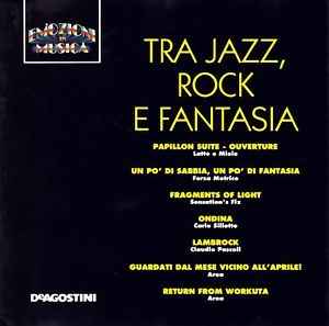 Various - Tra Jazz, Rock E Fantasia