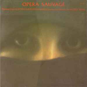 Evangelos Papathanassiou - Opéra Sauvage