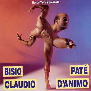 Claudio Bisio - Paté D'Animo