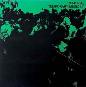 Material - Temporary Music LP