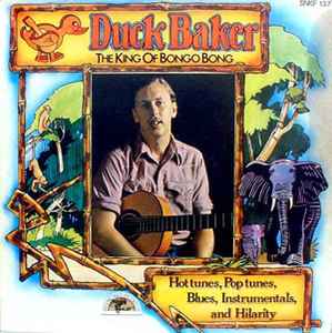 Duck Baker - The King Of Bongo Bong