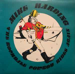 Mike Harding (2) - The Rochdale Cowboy Rides Again