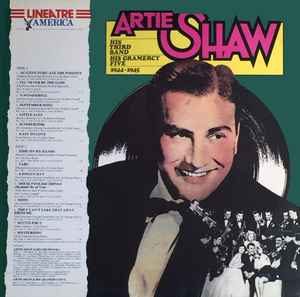 Artie Shaw - Artie Shaw, His Third Band / His Gramercy Five (1944-1945)
