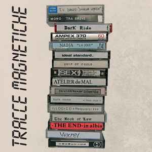 Various - Tracce Magnetiche 1982-1984