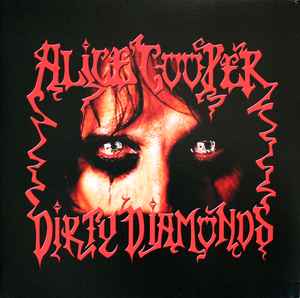 Alice Cooper (2) - Dirty Diamonds