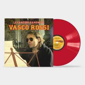 Vasco Rossi - Le Canzoni D'amore di Vasco Rossi