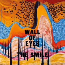Carica l&#39;immagine nel visualizzatore di Gallery, The Smile  - Wall Of Eyes
