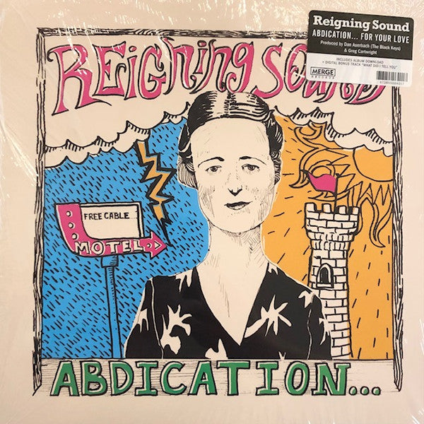 Reigning Sound - Abdication...For Your Love