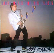 James White & The Blacks - Sax Maniac