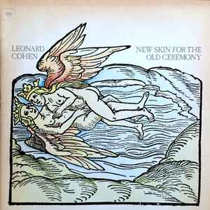 Leonard Cohen - New Skin For The Old Ceremony