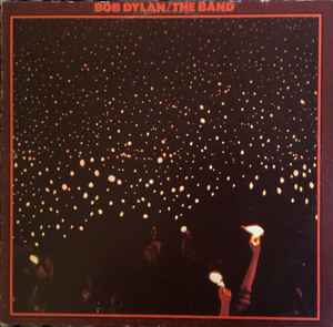 Bob Dylan / The Band - Before The Flood