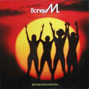 Boney M. - Boonoonoonoos