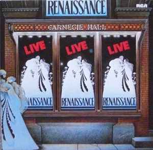 Renaissance – Live At Carnegie Hall