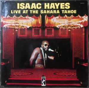 Isaac Hayes – Live At The Sahara Tahoe