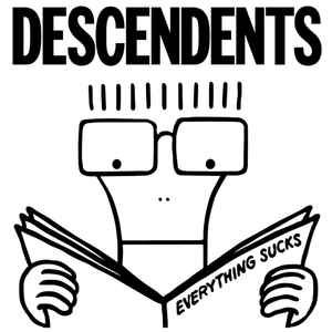 Descendents - Everything Sucks