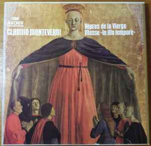 Claudio Monteverdi - Hanns-Martin Schneidt, Regensburger Domspatzen - Vêpres de la Vierge - Magnificat I/II - Messe 