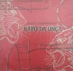 Bloco Carnavalesco Bafo Da Onça – Bloco Carnavalesco Bafo Da Onça