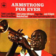 Louis Armstrong – Armstrong For Ever