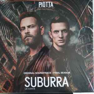 Piotta - Suburra - La Serie