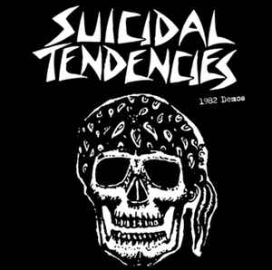 Suicidal Tendencies - 1982 Demos