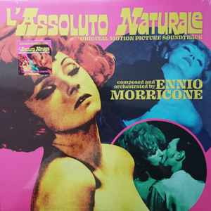 Ennio Morricone - L'Assoluto Naturale (Original Motion Picture Soundtrack)