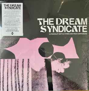 The Dream Syndicate - Ultraviolet Battle Hymns And True Confessions
