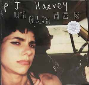 PJ Harvey - Uh Huh Her