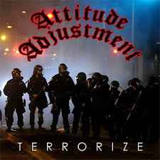 Attitude Adjustment - Terrorize