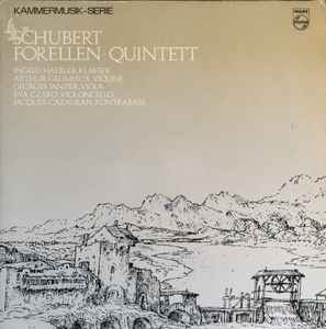 Franz Schubert - Ingrid Haebler • Arthur Grumiaux • Georges Janzer • Eva Czako • Jacques Cazauran - Forellen-Quintett