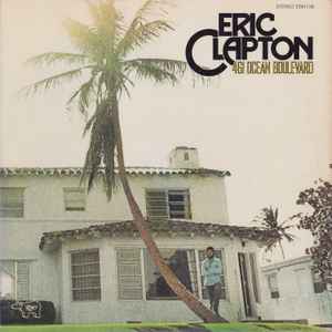 Eric Clapton - 461 Ocean Boulevard