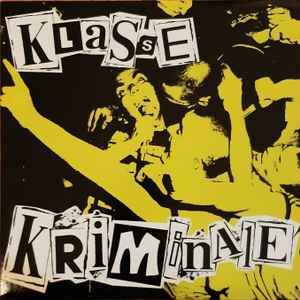 Klasse Kriminale - Klasse Kriminale