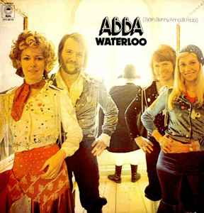 ABBA, Björn & Benny, Agnetha & Anni-Frid - Waterloo