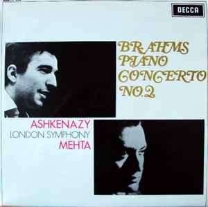 Johannes Brahms, Vladimir Ashkenazy, The London Symphony Orchestra, Zubin Mehta - Piano Concerto No. 2