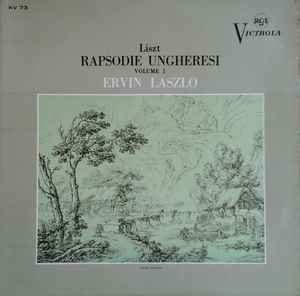 Franz Liszt, Ervin Laszlo - Rapsodie Ungheresi Volume 1