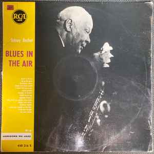 Sidney Bechet - Blues In The Air