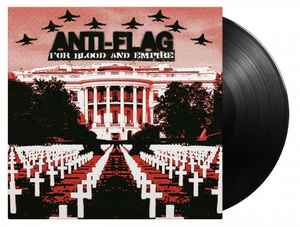 Anti-Flag - For Blood And Empire