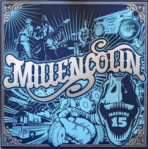 Millencolin - Machine 15