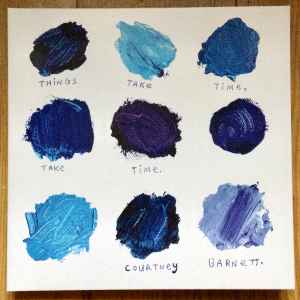 Courtney Barnett - Things Take Time, Take Time