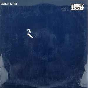 Sidney Bechet - Sidney Bechet