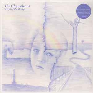 The Chameleons - Script Of The Bridge