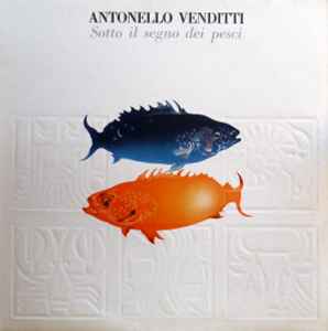 Antonello Venditti – Sotto Il Segno Dei Pesci