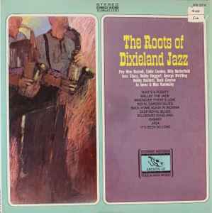 Various - The Roots Of Dixieland Jazz