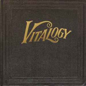 Pearl Jam - Vitalogy
